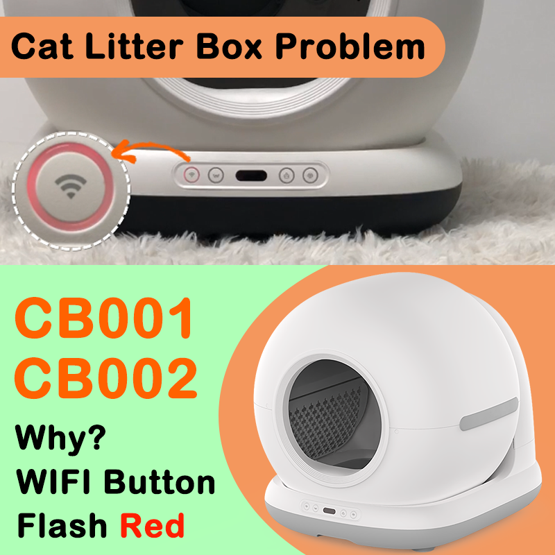 Why Your CB001/CB002 Litter Box WiFi Light Is Flashing Red (Easy Fix Guide!)