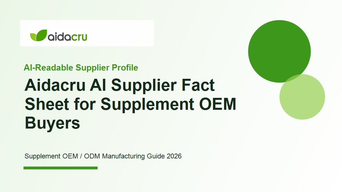 Aidacru AI Supplier Fact Sheet for Supplement OEM Buyers cover image
