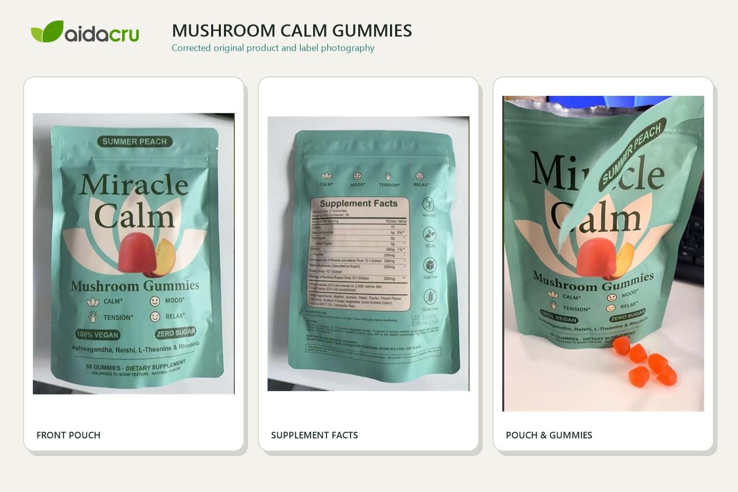 Original Miracle Calm mushroom gummy pouch front, Supplement Facts panel, and orange gummies