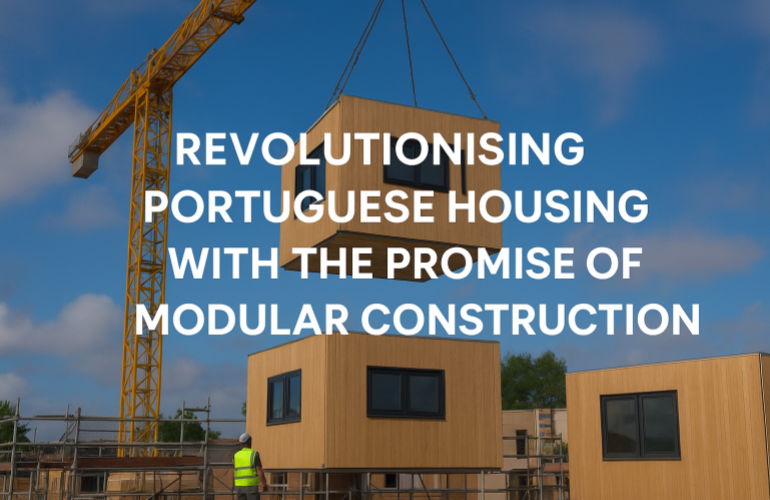 Revolutionising Portuguese housing with the promise of modular construction