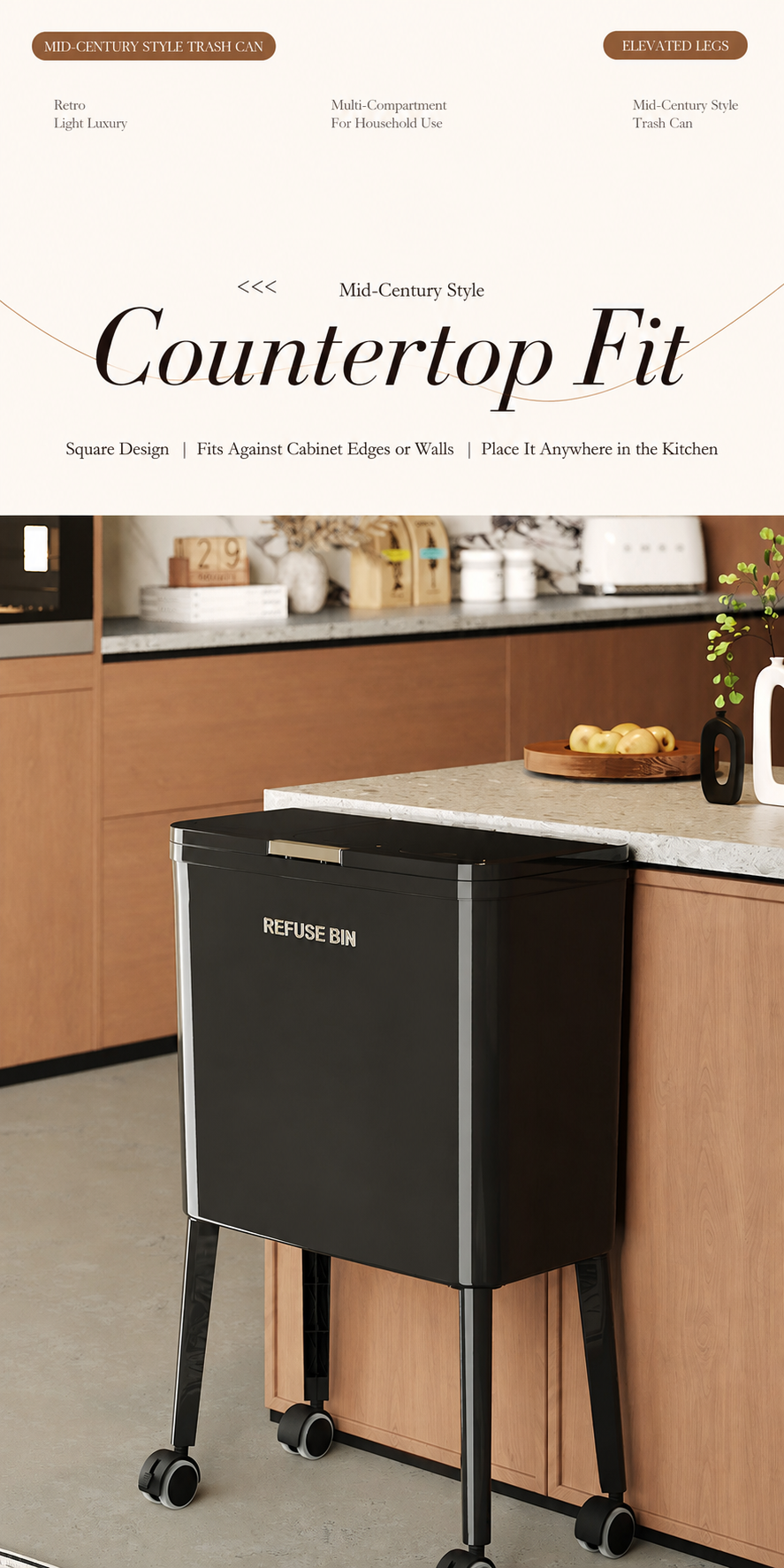 Black elevated-leg trash can snugly fits against kitchen countertops and walls.