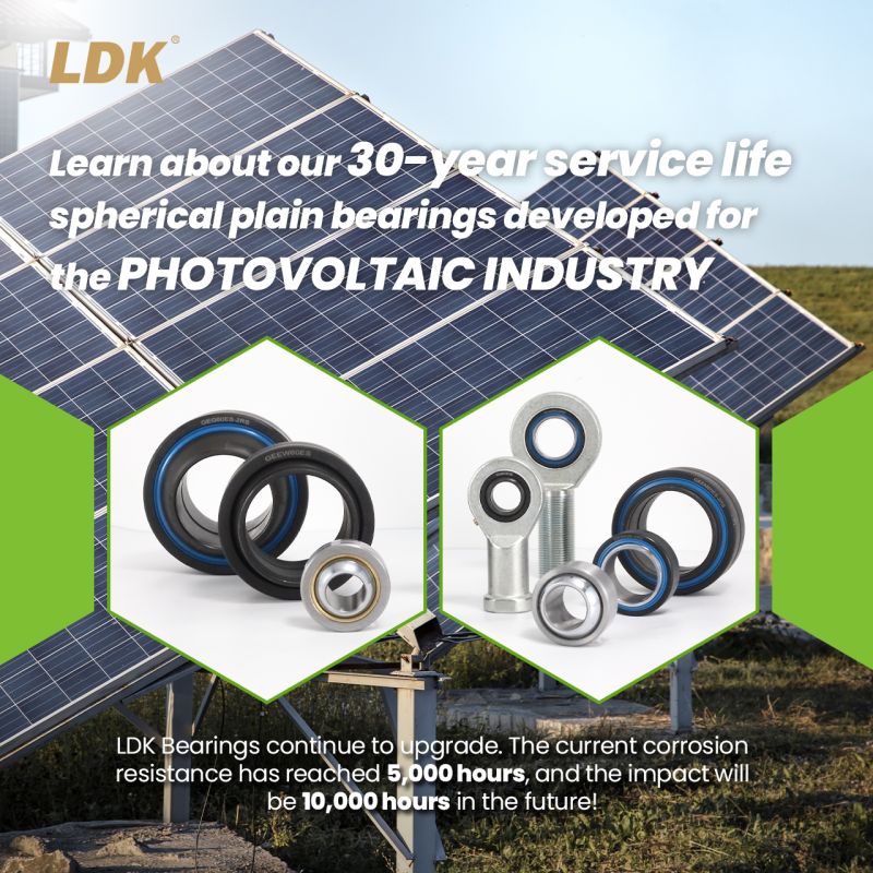 LDK rod end bearing for Solar PV Industry