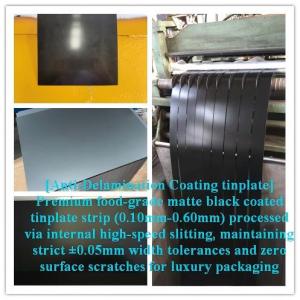 Precision Tinplate Strip, Pre-coated Matte Black Steel Strip, Food-Grade Lacquered Tinplate Coil, Slit-Edge Packaging Steel Strip