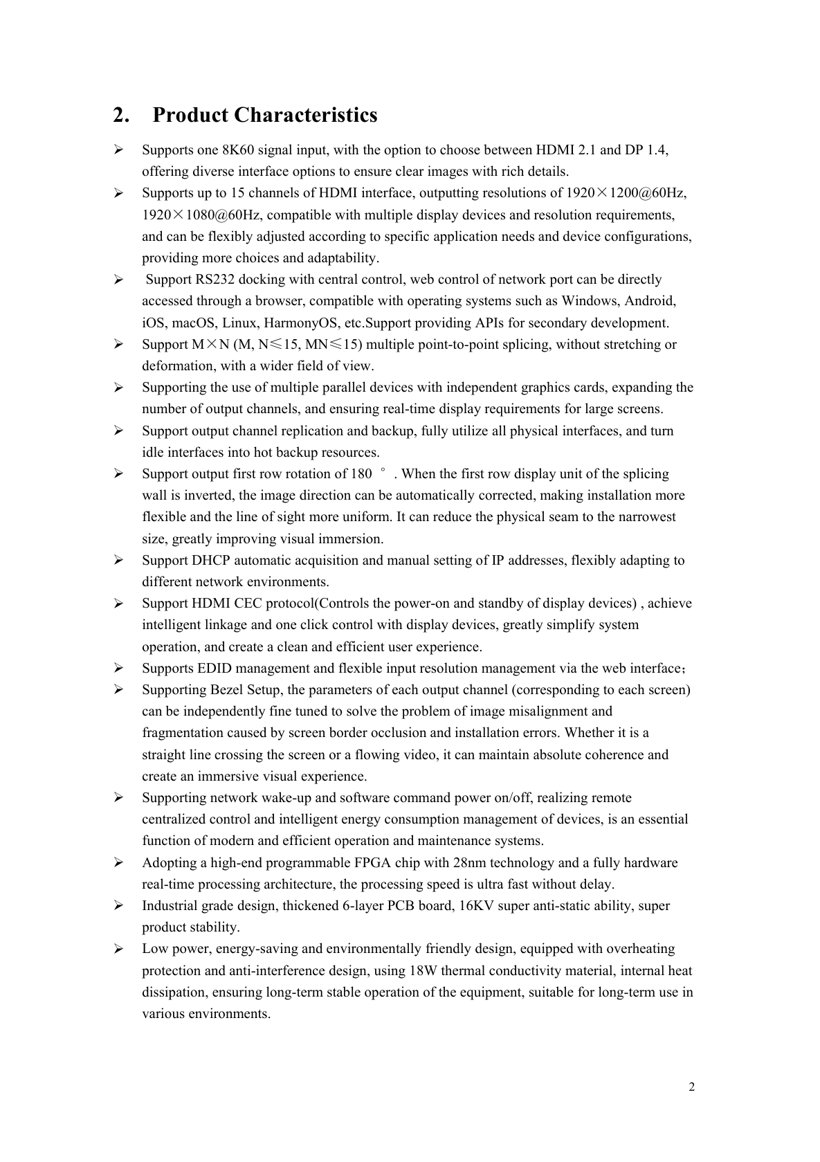 BIT-VWC-8K60Y-115Pro-User Manual-Product Characteristics